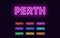 Neon Perth name, city in Australia. Neon text of Perth city