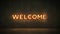 Neon Sign on Brick Wall background - Welcome . 3d rendering