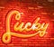 Neon sign Lucky Light banner, glowing neon on brick wall. Illustration depicting neon signage with a lucky concept