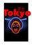 A neon sign points the way to Tokyo and the face of a geisha decorates the sign. The word Tokyo appears in both English and