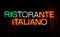 Neon sign, RISTORANTE ITALIANO