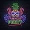 Neon sign tropical party with fluorescent tropic leaves, flamingo and pineapple. Vintage electric signboard