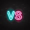 Neon symbol versus battle, outline glowing pink and blue letters vs.