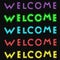 Neon welcome text set cursive style template vector