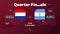 Netherlands argentina playoff quarter finals match Football 2022. 2022 World Football championship match versus teams intro sport