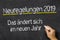 Neuregelungen 2019 written on a blackboard - Changes Coming in