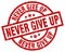 never give up stamp