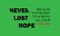 never lost hope, quote, typography graphic design with green background and effect