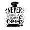 Never trust a skinny cook - SASSY Calligraphy phrase for Kitchen towels.