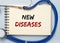 New diseases inscription. Future illnesses concept