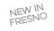 New In Fresno rubber stamp