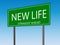 New Life Road Sign