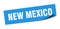 New Mexico sticker. New Mexico square peeler sign.