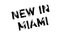 New In Miami rubber stamp