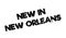 New In New Orleans rubber stamp