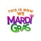 New Orleans Mardi Gras Design & Typography