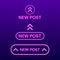 New post neon text. Social media buttons. Vector stock illustration