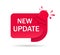 New update label, tag. Red icon of update information for service website, poster of social media. Banner improved edition on