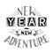 New year new adventure lettering qoute