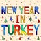 New Year In Turkey - cute multicolored inscription and xmas trees. Turkey is sunny country.