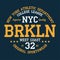 New York, Brooklyn - typography for design clothes, athletic t-shirt. Graphics for print product, apparel. Vector.
