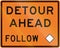 New Zealand road sign - Detour ahead, follow diamond symbol