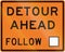 New Zealand road sign - Detour ahead, follow square symbol