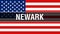 Newark city on a USA flag background, 3D rendering. United states of America flag waving in the wind. Proud American Flag Waving,