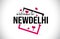 NewDelhi Welcome To Word Text with Handwritten Font and Red Hearts Square