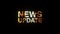 NEWS UPDATE gold shine light text word with glitch text effect on black animation loop. 4K 3D seamless looping News Update effect