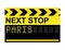 Next Stop Paris Sign