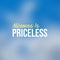 Niceness is Priceless. Inspirational and motivation quote