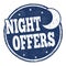 Night offers sign or stamp