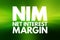 NIM - Net Interest Margin acronym, business concept background