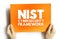 NIST Cybersecurity Framework - set of standards, guidelines, and practices designed to help organizations manage IT security risks