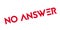 No Answer rubber stamp