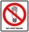No, Ban or Stop signs. Light lamp icons. Fluorescent lamp bulb symbols. Energy saving. Idea and success sign