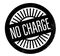 No Charge rubber stamp