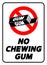 No chewing gum. Prohibition sign with silhouette and text.