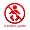 No children allowed sign isolated on white background