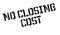 No Closing Cost rubber stamp
