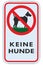 No dogs allowed German DE keine Hunde text warning sign isolated large detailed ban signage macro closeup vertical metal pole post