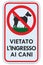 No dogs allowed Italian Vietato l`ingresso ai cani text IT warning sign isolated large detailed ban signage macro closeup vertical