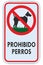 No dogs allowed Spanish ES Prohibido Perros text warning sign, isolated large detailed ban signage macro closeup, vertical