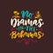 No dramas in the Bahamas funny summer beach quote