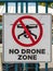 No Drone Zone Sign