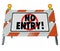 No Entry Barricade Access Road Construction Sign Barrier