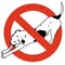 No entry dogs. Prohibition of dog. Strict ban on walking the dog, forbidden.