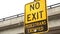 no exit pedestrians excepted yellow black vertical rectangle sign on post