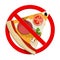 No fast food allowed. Ban pizza symbol.